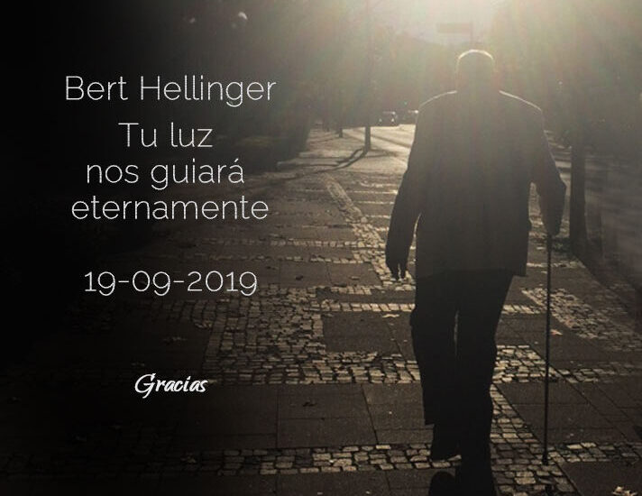 Bert Hellinger, Gracias por tu luz